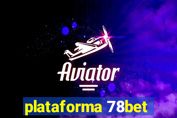 plataforma 78bet